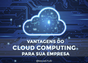 Vantagens do Cloud Computing